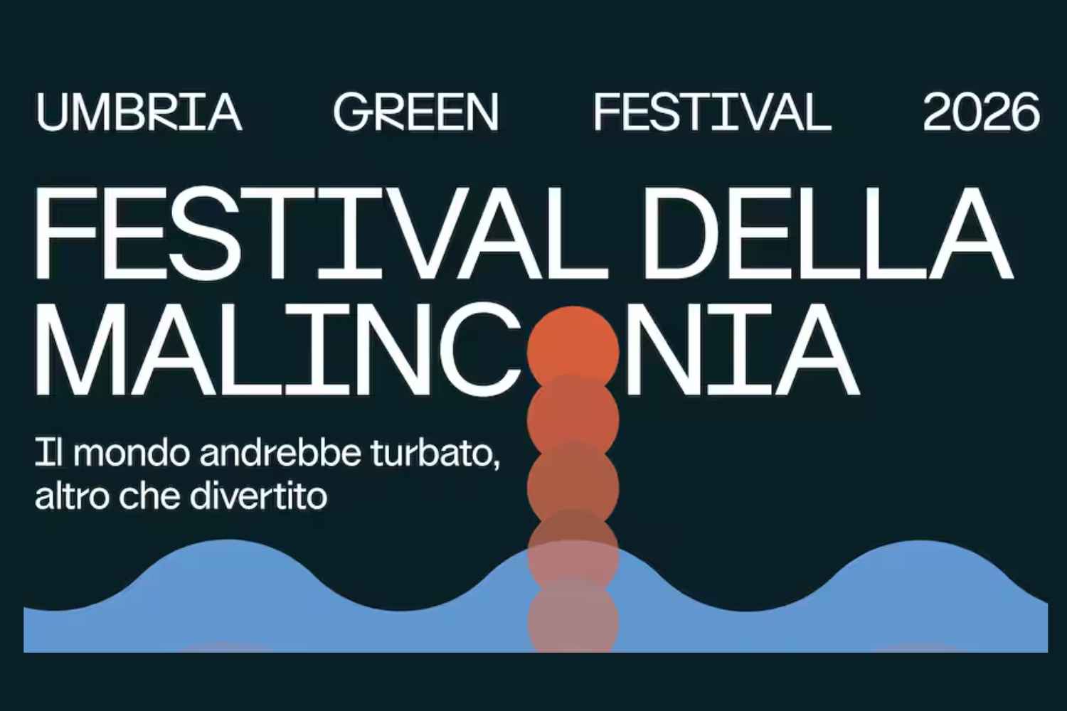 festival della malinconia